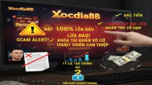 Vạch trần chiêu trò nhà cái lừa đảo Xocdia88
